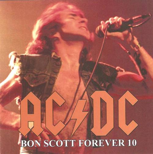 AC-DC : Bon Scott Forever 10